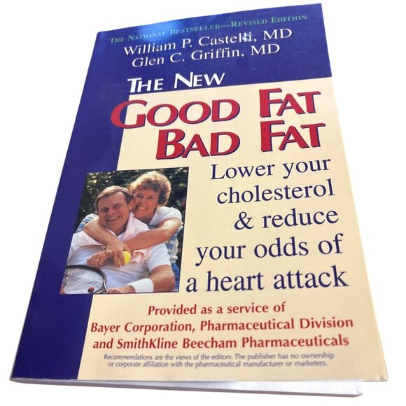 The New Good Fat Bad Fat Vintage Book William P. Castelli & Glen C. Griffin PB - Picture 5 of 5